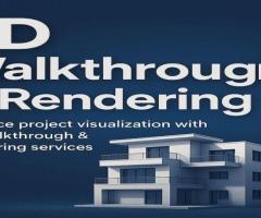Bring Your Vision to Life with High-Quality 3D Walkthrough & Rendering!