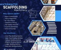 Scaffolding Machines Manufacturer -  SWW