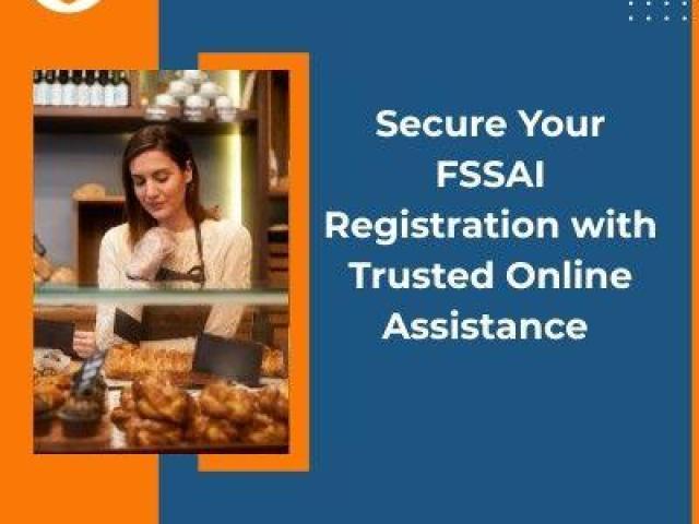 Secure Your FSSAI Registration with Trusted Online Assistance
