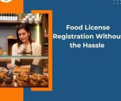 Food License Registration Without the Hassle