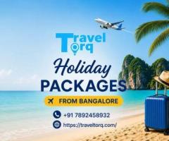 Holiday Packages from Bangalore for a Perfect Family Vacation