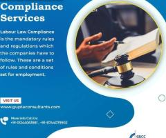 Trusted Labour Laws Compliance Experts – PAN India Services by Gupta & Company Consultants