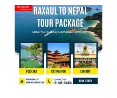 Raxaul to Nepal Tour Package, Nepal Tour Package from Raxaul