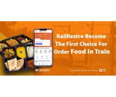 RailRestro Become The First Choice For Order Food In Train