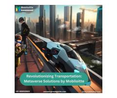 Transportation for Metaverse Solutions by Mobiloitte
